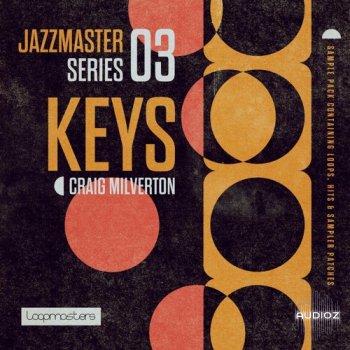 Loopmasters Jazz Master Keys Craig Milverton WAV REX screenshot