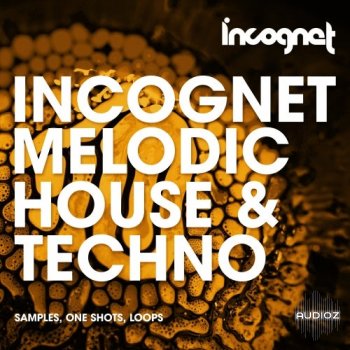 Incognet Melodic House & Techno WAV MiDi screenshot