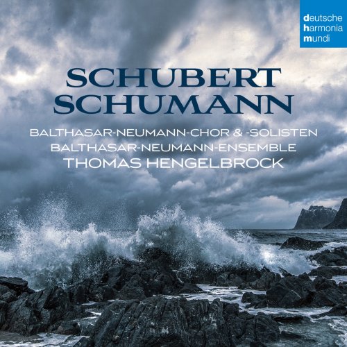 Thomas Hengelbrock – Schumann – Schubert (2019) FLAC