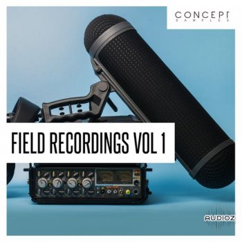 Concept Samples Field Recordings Vol 1 WAV screenshot