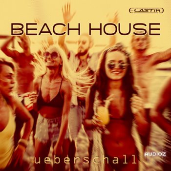 Ueberschall Beach House ELASTIK screenshot