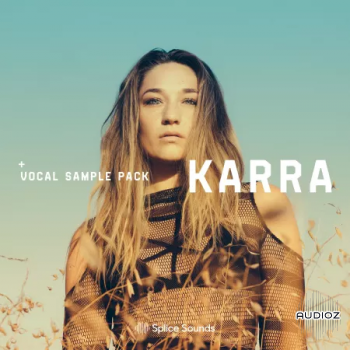 Splice KARRA Vocal Sample Pack WAV screenshot