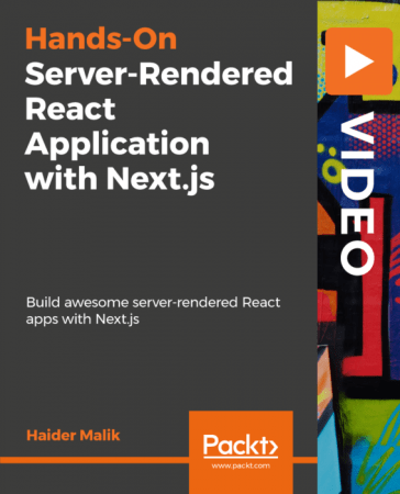 Hands-On Server-Rendered React Application with Next.js