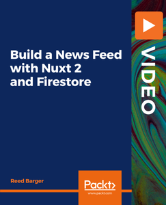 Build a News Feed with Nuxt 2 and Firestore