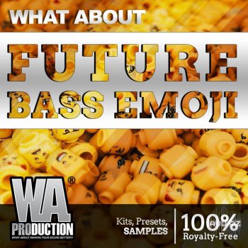 WA Production What About Future Bass Emoji WAV MiDi FL STUDiO TEMPLATES XFER SERUM SYLENTH1 PRESETS MERRY XMAS screenshot