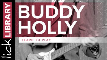 LickLibrary Learn To Play Buddy Holly TUTORiAL screenshot