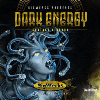 BigWerks Dark Energy KONTAKT-DECiBEL