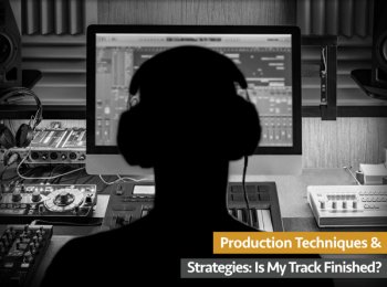 Groove3 Production Techniques and Strategies Is My Track Finished ? TUTORiAL screenshot