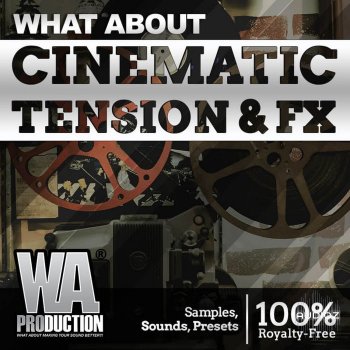 WA Production Cinematic Tension And FX WAV MiDi SERUM Presets screenshot