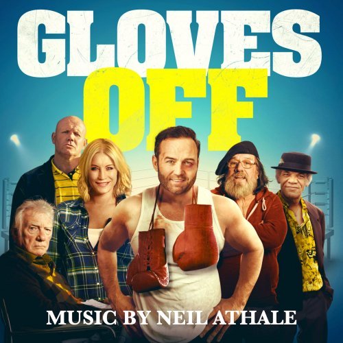 Neil Athale – Gloves Off (Original Motion Picture Soundtrack) (2020) FLAC