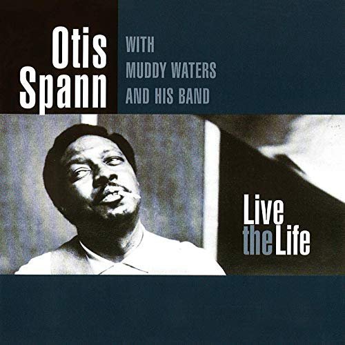 Otis Spann – Live The Life (1997/2020) FLAC