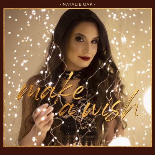 Natalie Oak – Make a Wish (2020) FLAC