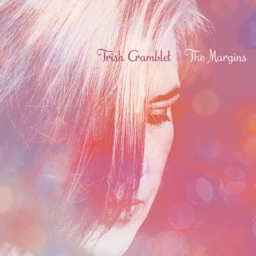 Trish Cramblet – The Margins (2020) FLAC