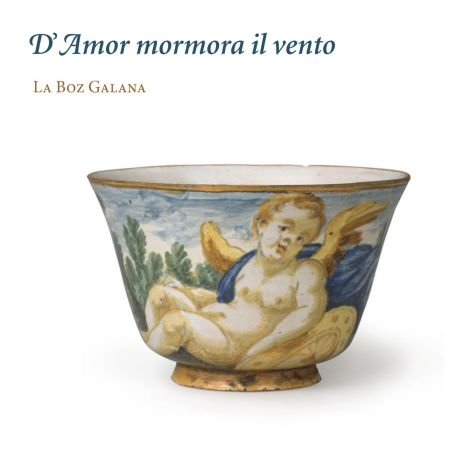 La Boz Galana – D’Amor mormora il vento (2020) FLAC