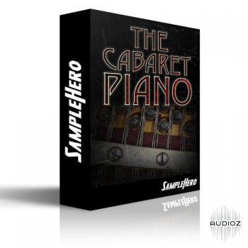 SampleHero The Cabaret Piano KONTAKT-DECiBEL screenshot