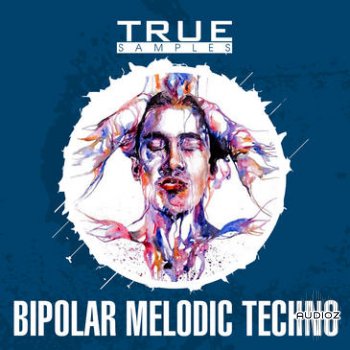 True Samples Bipolar Melodic Techno WAV MiDi SPiRE