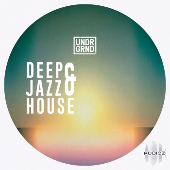 UNDRGRND Sounds Deep & Jazz House MULTiFORMAT