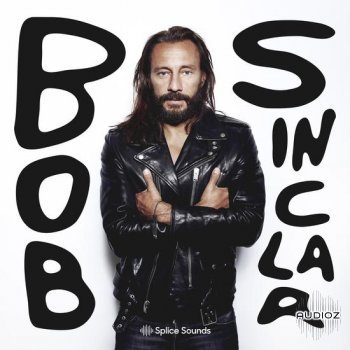 Splice Bob Sinclar Sample Pack WAV-DECiBEL