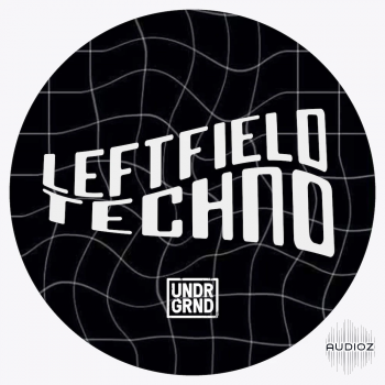 UNDRGRND Sounds Leftfield Techno WAV