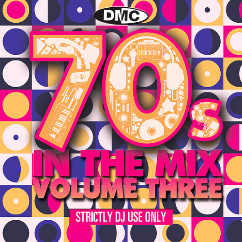 VA – DMC 70s In The Mix Volume 3 Mixed By Showstoppers (2020)