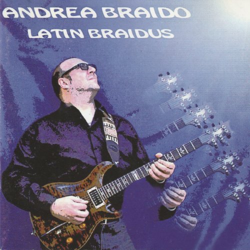 Andrea Braido – Latin Braidus (2020)