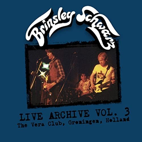 Brinsley Schwarz – Live Archive, Vol. 3 (2020)