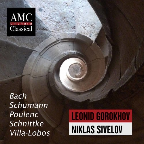 Leonid Gorokhov & Niklas Sivelöv – Bach, Schumann & Others: Chamber Works (2020)