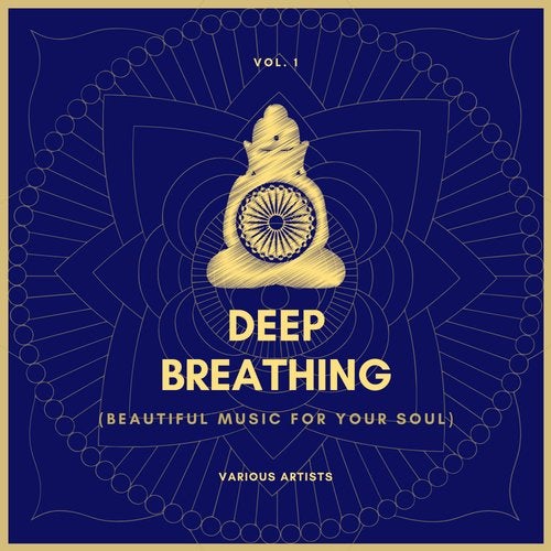 Various Artists – Deep Breathing Beautiful Music For Your Soul Vol.1 (2020)