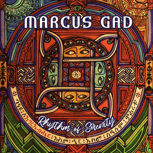 Marcus Gad – Rhythm of Serenity (2020)