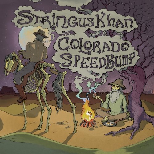 Stringus Khan – Colorado Speedbump (2020)