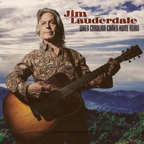 Jim Lauderdale – When Carolina Comes Home Again (2020)