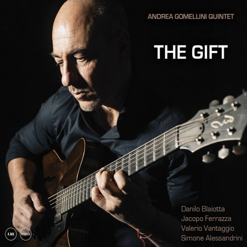 Andrea Gomellini Quintet – The Gift (2020)