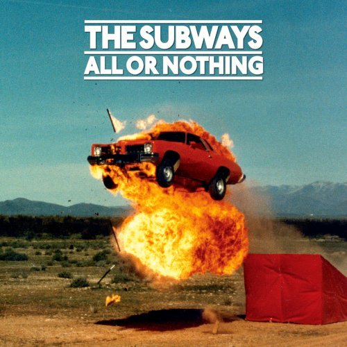 The Subways – All or Nothing (Deluxe Edition) (2008/2020)