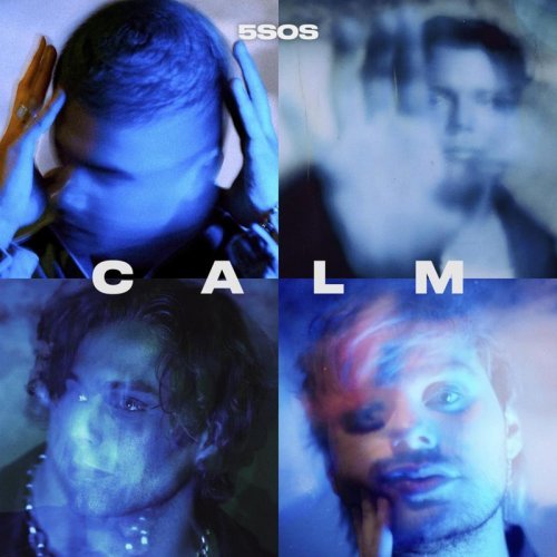 5 Seconds Of Summer – CALM (Deluxe Edition) (2020)