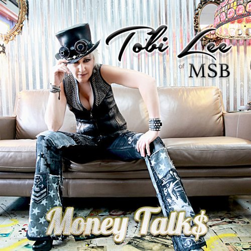 Tobi Lee – Money Talk$ (2020)