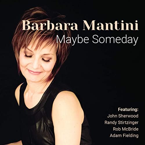 Barbara Mantini – Maybe Someday (2020)