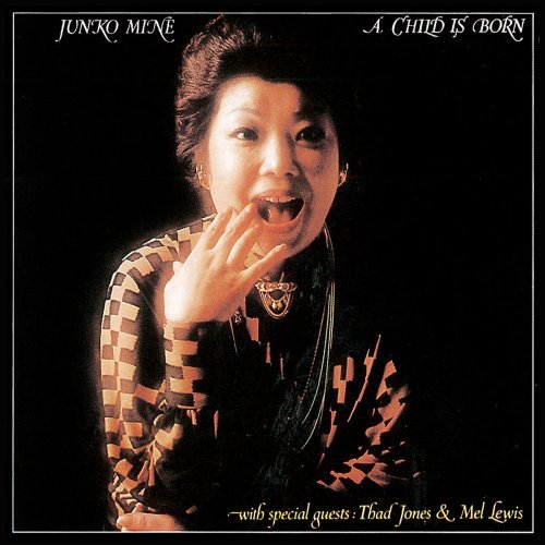 Junko Mine – A Child is Born (1976/2020)