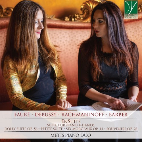 Metis Piano Duo – Faur, Debussy, Rachmaninoff, Barber EnSuite (Suite for Piano 4-Hands) (2020)