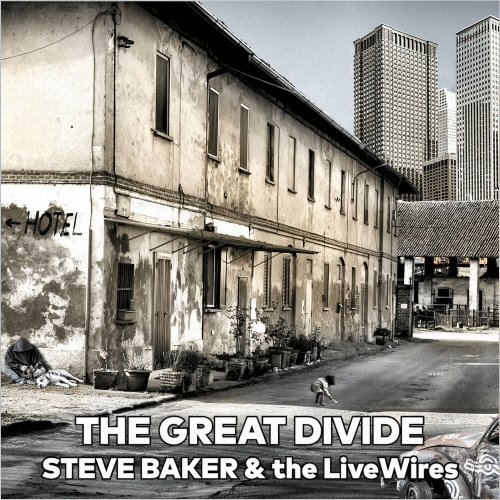 Steve Baker & The Livewires – The Great Divide (2020)