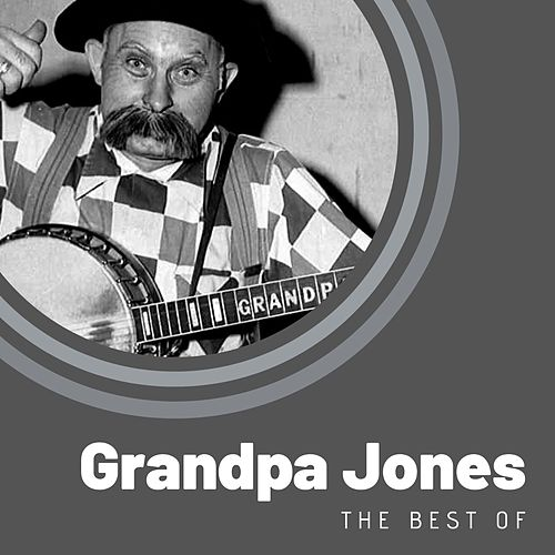 Grandpa Jones – The Best of Grandpa Jones (2020)