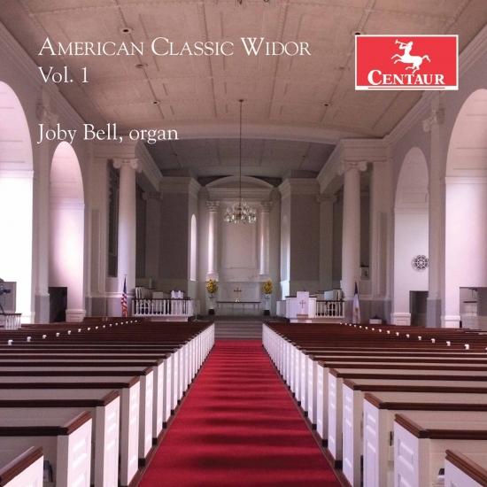 Joby Bell – American Classic Widor, Vol. 1 (2020) Flac