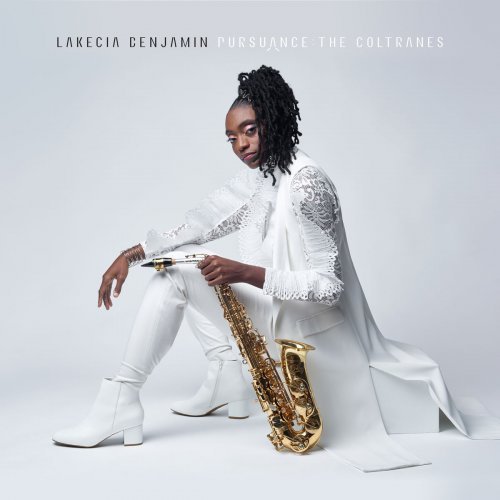 Lakecia Benjamin – Pursuance: The Coltranes (2020)