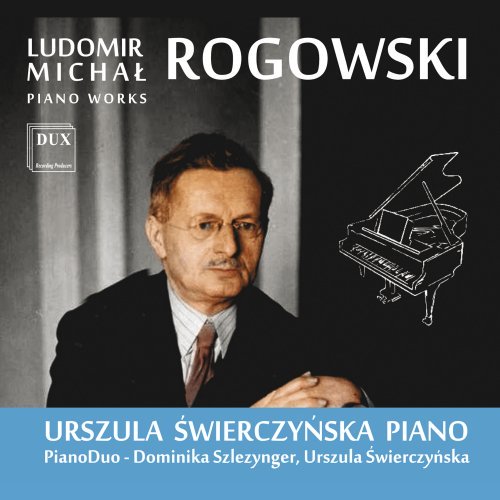 Urszula Swierczynska – Rogowski Piano Works (2020)