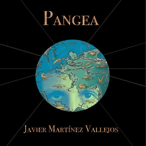 Javier Martnez Vallejos – Pangea (2020)