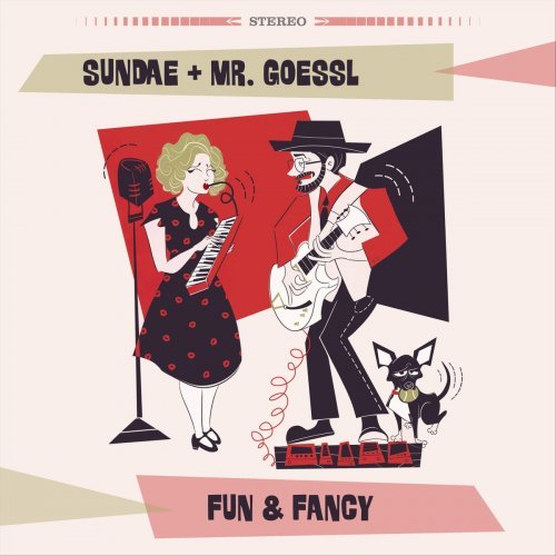 Sundae + Mr. Goessl – Fun Fancy (2020)