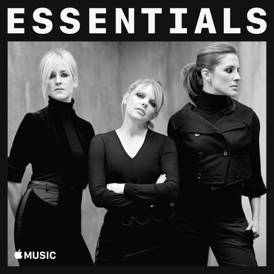 Dixie Chicks – Essentials (2020)