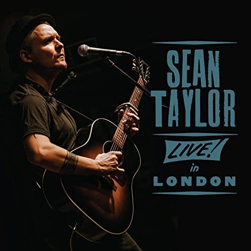 Sean Taylor – Live in London (2020)