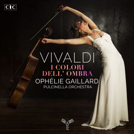 Ophlie Gaillard Pulcinella Orchestra – Vivaldi: I colori dell’ombra (2020)