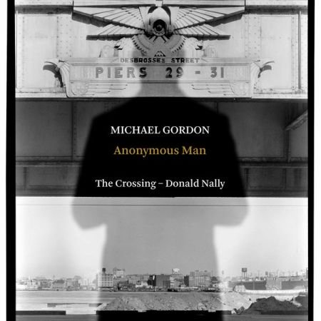 Donald Nally – Michael Gordon Anonymous Man (2020)