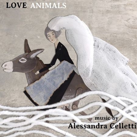 Alessandra Celletti – Love Animals (2020)